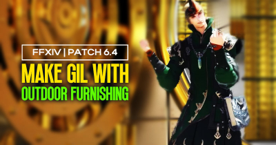 How to Make Gil with outdoor furnishing | FFXIV Patch 6.4?