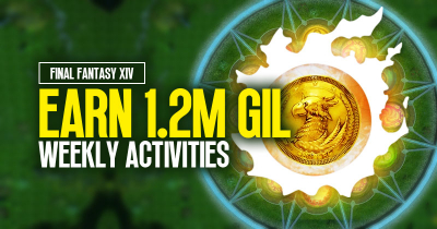 How to easily earn 1.2M Gil through weekly activities in FF14?