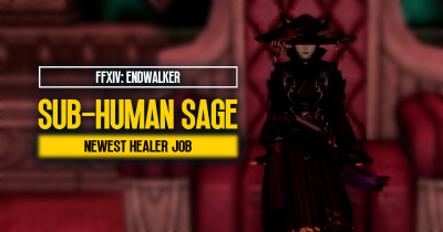 FFXIV Sub-Human Sage Guide: Mastering Endwalker's Newest Healer Job