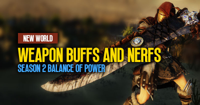 New World Season 2 Balance of Power: Weapon Buffs and Nerfs