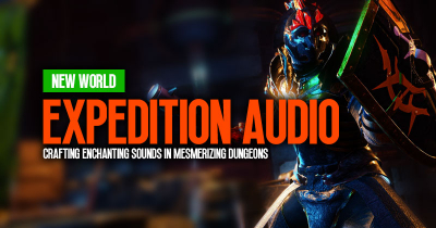 New World Expedition Audio: Crafting Enchanting Sounds in Mesmerizing Dungeons