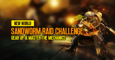 New World Sandworm Raid Challenge: Gear Up and Master the Mechanics for Victory