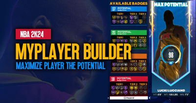 NBA 2K24 MyPlayer Builder: How to Maximize Player the Potential?