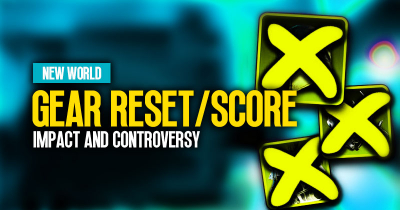 New World Gear Reset/Score: Impact and Controversy 