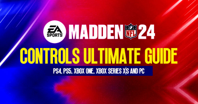 Madden 24 Controls Ultimate Guide: PS4, PS5, Xbox One, Xbox Series X|S and PC