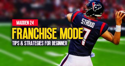 Madden 24 Franchise Mode: Tips and Strategies For Beginner