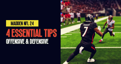 Madden NFL 24: 4 Essential Offensive & Defensive Tips for Consistent Wins