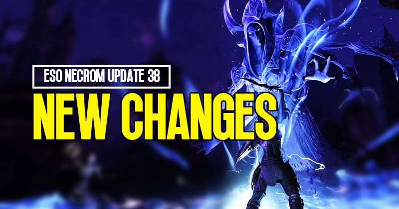 ESO Necrom Update 38: What are the new changes?