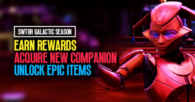 SWTOR Galactic Season: Earn Rewards, Acquire New Companion, Unlock Epic Items