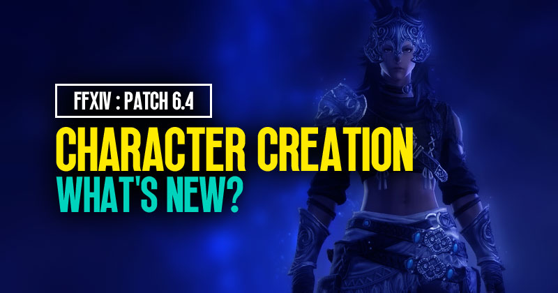 FFXIV Character Creation: What