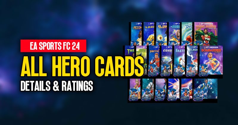 EA SPORTS FC 24 Ultimate Team Heroes: Stats & Ratings