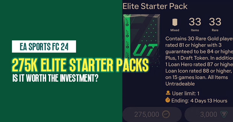 FC 24 25x 275K Elite Starter Packs: Is it worth the investment?