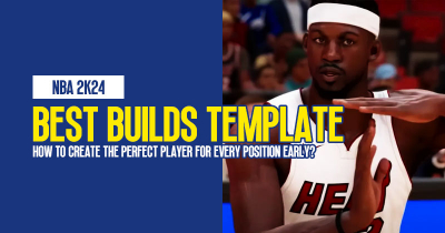 NBA 2K24 Best Builds Template: How to create the perfect player for every position early?