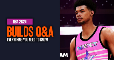 NBA 2K24 Builds Q&A Guide: Everything You Need To Know Before 