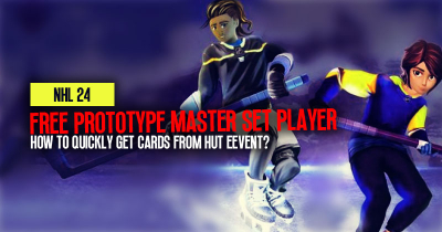 NHL 24 Free Prototype Master Set Player Guide: How to quickly get cards from HUT Eevent?