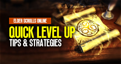 ESO 2023 Quick Level Up Detailed Guide: Tips & Strategies