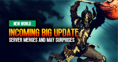 New World Incoming Big Update: Server Merges and May Surprises?